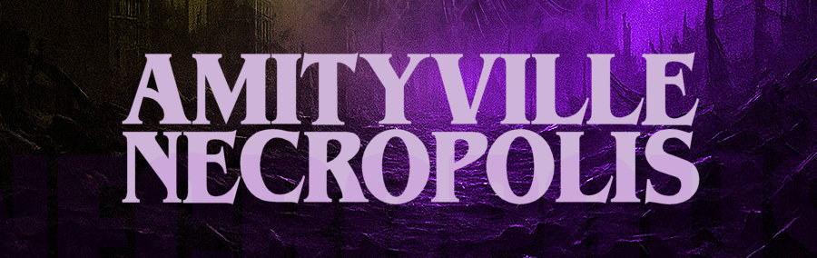Amityville Necropolis